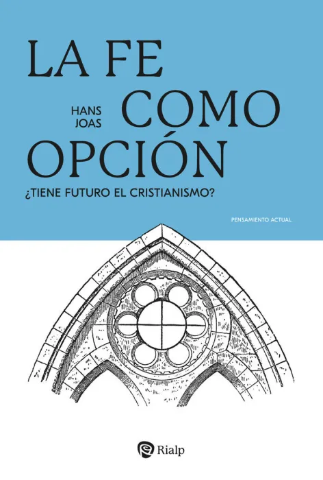 La Fe Como Opción