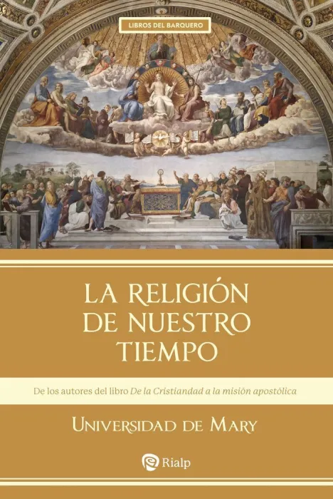 La Religión de nuestro Tiempo