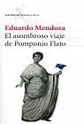 Asombroso Viaje de Pomponio Flato, el