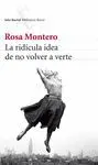Ridícula Idea de no Volver a Verte, la
