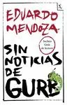 Sin Noticias de Gurb (Incluye Guía de Lectura)