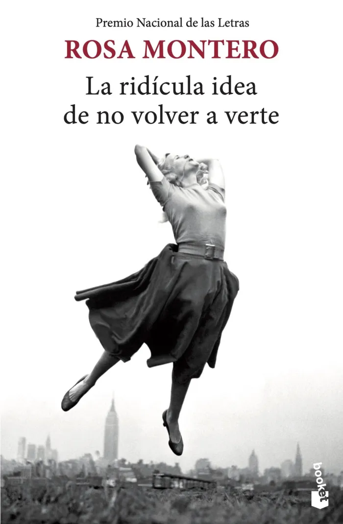 La Ridícula Idea de no Volver a Verte