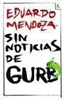 Sin Noticias de Gurb (Ed. Conmemorativa)