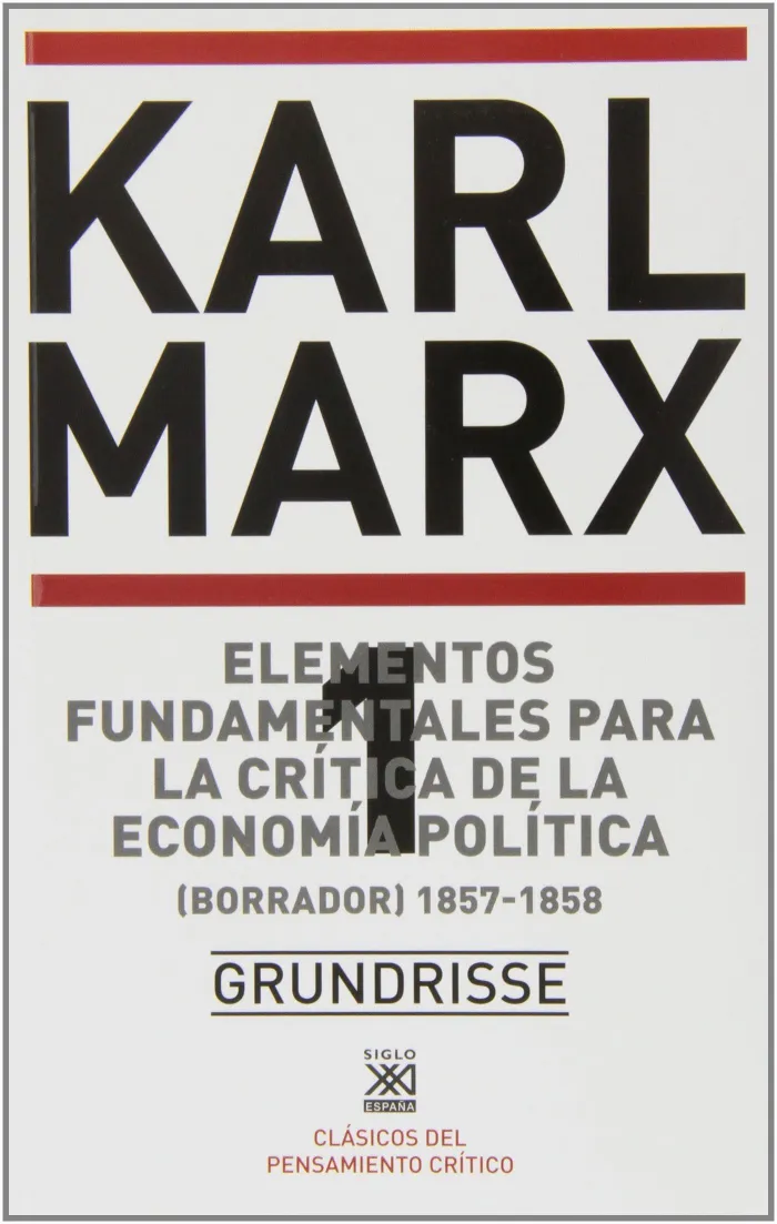 Elementos Fundamentales para la Crítica de la Economía Política