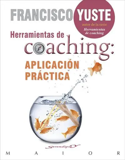 Herramientas de Coaching: Aplicacion Practica