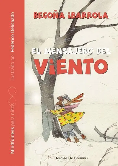 El Mensajero del Viento - Mindfulness para Niños