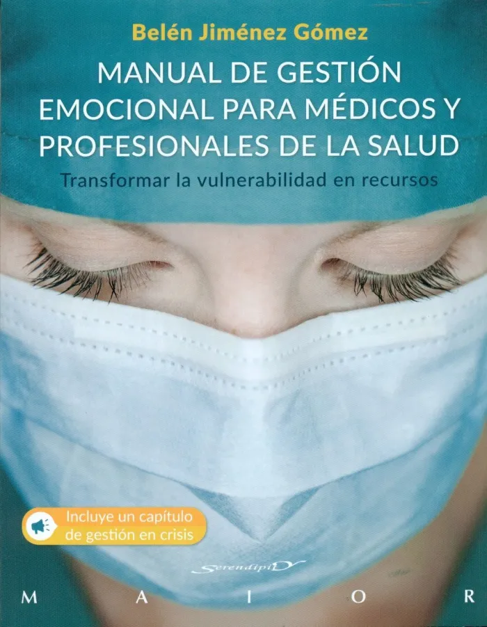 Manual de Gestión Emocional para Médicos y Profesionales de la Salud