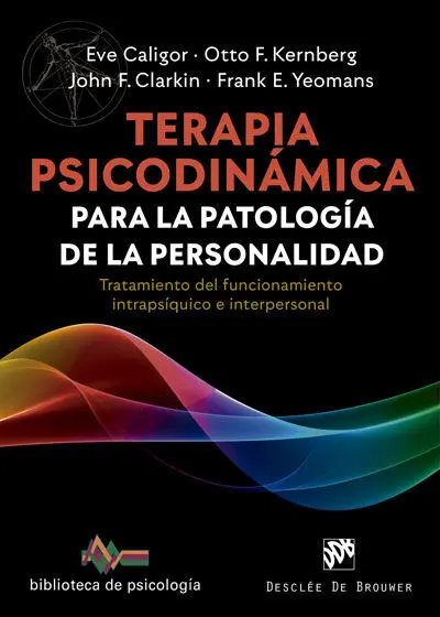 Terapia Psicodinamica para la Patología de la Personalidad