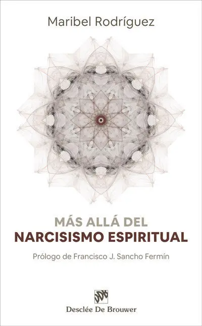 Más Allá del Narcisismo Espiritual