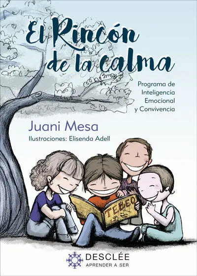El Rincón de la Calma. Programa para la Mejora de la Inteligencia Emocional y Convivencia