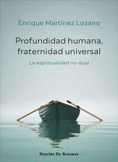 Profundidad Humana, Fraternidad Universal