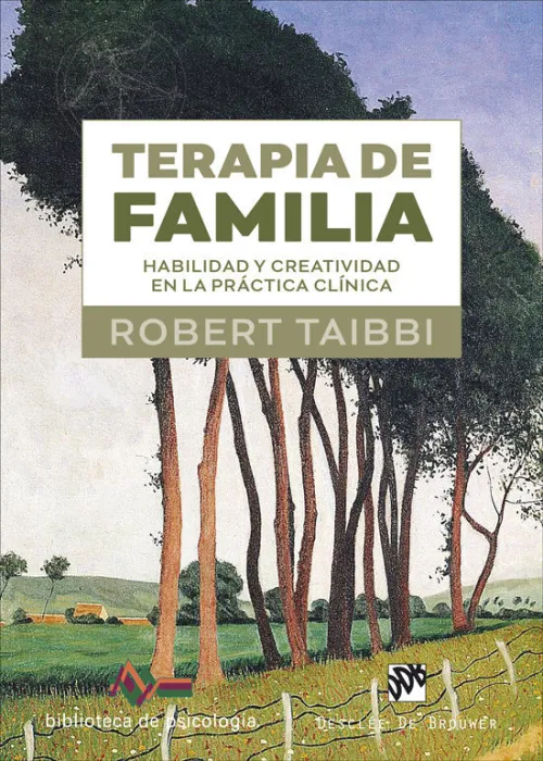 Terapia de Familia. Habilidad y Creatividad Práctica Clínica