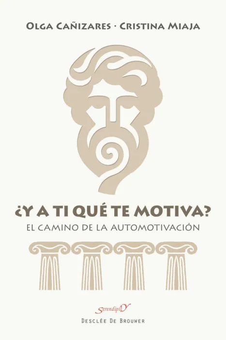 Y a Ti qué te Motiva? el Camino de la Automotivación