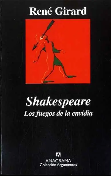 Shakespeare. Los Fuegos de la Envidia