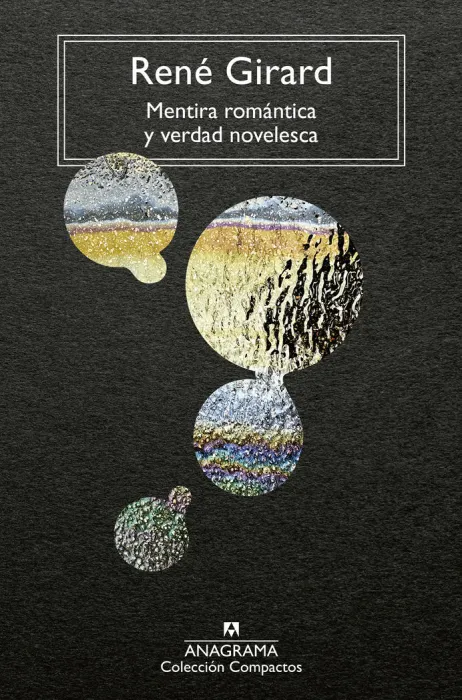 Mentira Romántica y Verdad Novelesca
