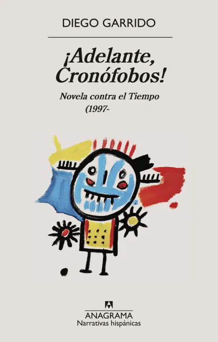 Adelante, Cronófobos!