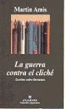 Guerra Contra el Cliche, la