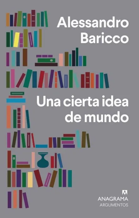 Una Cierta Idea de Mundo