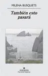 También esto Pasará
