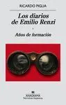 Los Diarios de Emilio Renzi T. i Años de Formacion