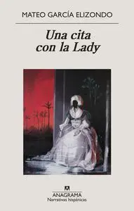 Una Cita con la Lady