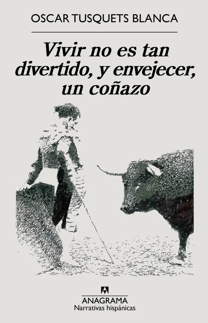 Vivir no Es Tan Divertido y Envejecer Es un Coñazo