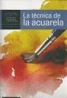 Tecnica de la Acuarela - Cuaderno del Artista