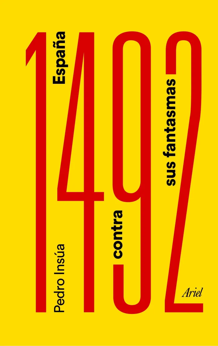 1492. España Contra Sus Fantasmas