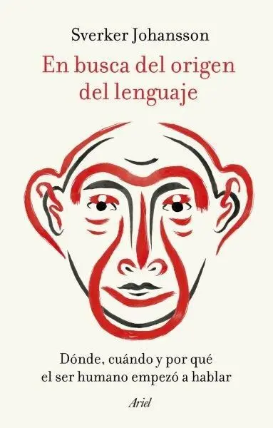 En Busca del Origen del Lenguaje