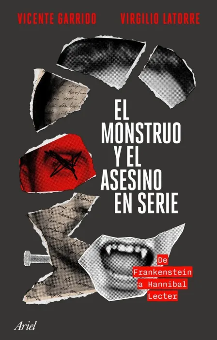 El Monstruo y el Asesino en Serie