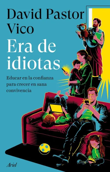 Era de Idiotas