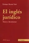 Ingles Juridico, el. Textos y Documentos
