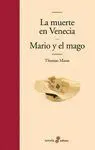 Muerte en Venecia , la / Mario y el Mago