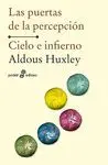 Puertas de la Percepcion, las / Cielo e Infierno