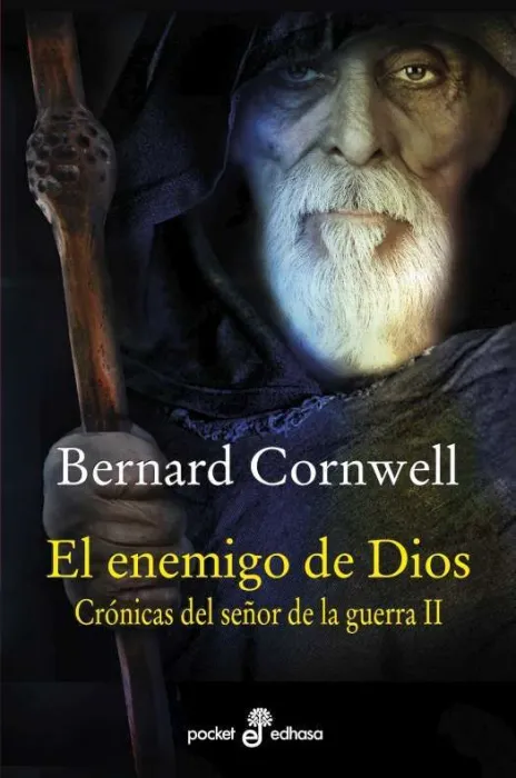 El Enemigo de Dios. Crónicas del Señor de la Guerra Ii