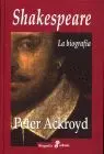 Shakespeare. La Biografia