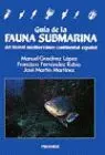 Guia de la Fauna Submarina del Litoral Mediterraneo Continental e