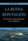 Buena Reputacion, la