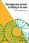 Estrategias para Prevenir el Bullying en las Aulas