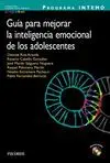 Programa Intemo. Guía para Mejorar la Inteligencia Emocional de los Adolescentes + Cdrom