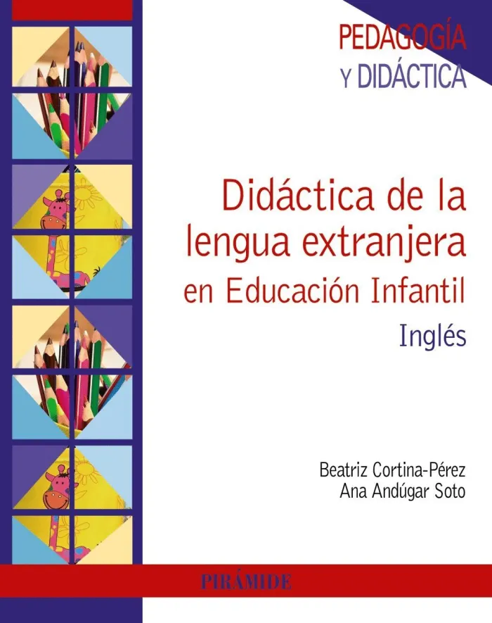 Didáctica de la Lengua Extranjera en Educación Infantil. Inglés