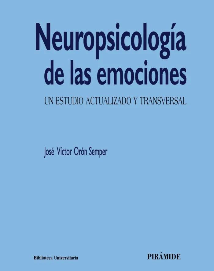 Neuropsicología de las Emociones