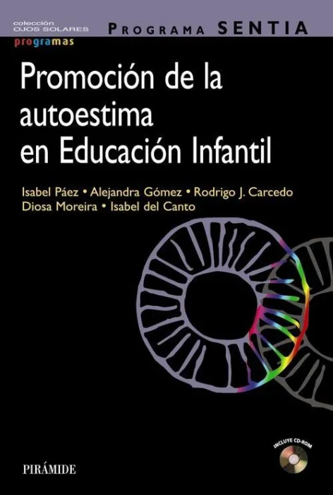 Programa Sentia. Promoción de la Autoestima en Educación Infantil