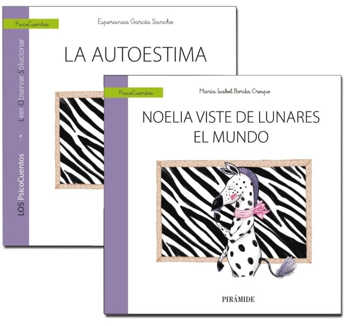 Guía: la Autoestima + Cuento: Noelia Viste de Lunares el Mundo