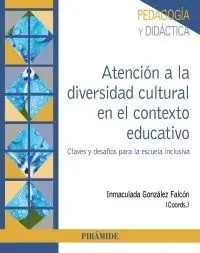 Atención a la Diversidad Cultural en el Contexto Educativo