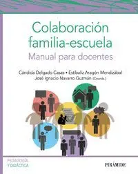 Colaboracion Familia-Escuela. Manual para Docentes