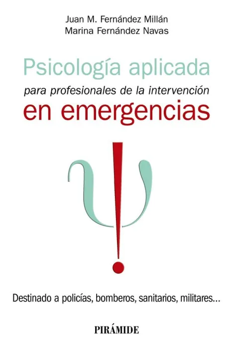 Psicología Aplicada para Profesionales de la Intervención en Emer