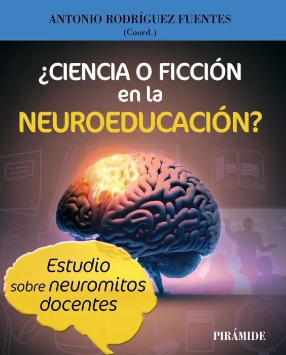 Ciencia o Ficcion en la Neuroeducacion?