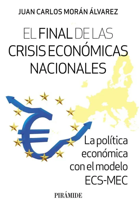 El Final de las Crisis Economicas Nacionales