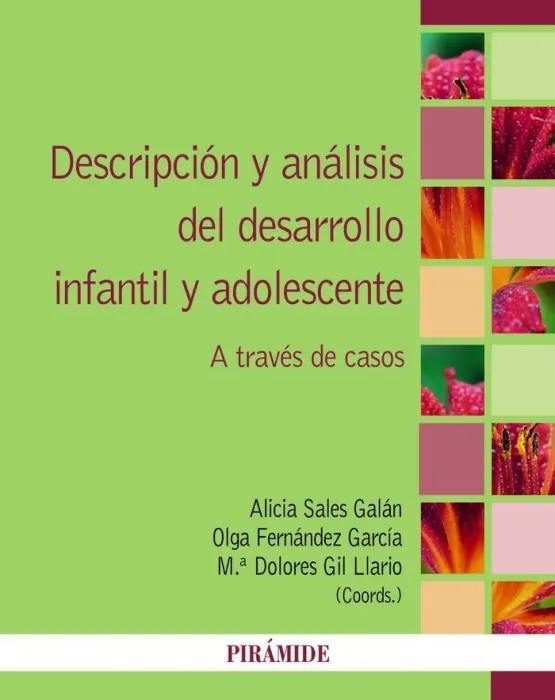 Descripcion y Analisis del Desarrollo Infantil y Adolescente